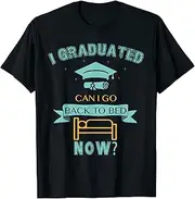 [X.Style] I Graduated Can I Go Back to Bed Now Boys Girls Graduation ds734 T-Shirt (3XL) Black