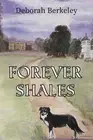 Forever Shales by Deborah Berkeley Paperback Book