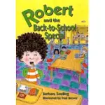 ROBERT AND THE BACK-TO-SCHOOL SPECIAL