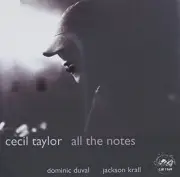 CECIL TAYLOR DOMINIC DUVAL - Cecil Taylor - All The Notes - CD - Import - *NEW*