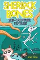 Sherlock Bones and the Sea-Creature Feature