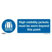 Sealey Mandatory Safety Sign - High Visibility Jackets Must Be Worn Beyond This