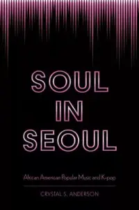 在飛比找博客來優惠-Soul in Seoul: African America