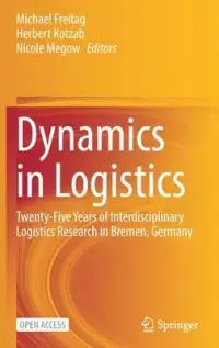 在飛比找博客來優惠-Dynamics in Logistics: Twenty-