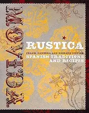 MoVida Rustica: Spanish Traditions and Recipes
