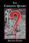 The Crimson Query TPB by Arlton Eadie (English) Paperback Book
