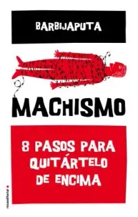 在飛比找博客來優惠-Machismo: 8 Pasos Para Quitart