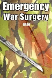 Emergency War Surgery NATO Handbook - 3rd U.S. Revision-Combat Care-Prepper! NEW