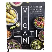 Eat Vegan By Smith & Daughters Shannon Martinez & Mo Wyse H/C Book Cookbook New
