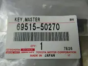 GENUINE TOYOTA LEXUS CT200H GS350 IS250 LX570 RX450 MASTER KEY OEM 69515-50270