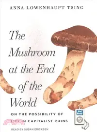 在飛比找三民網路書店優惠-The Mushroom at the End of the