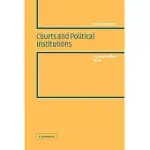 COURTS AND POLITICAL INSTITUTIONS: A COMPARATIVE VIEW