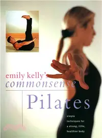 在飛比找三民網路書店優惠-Commonsense Pilates ― Simple T
