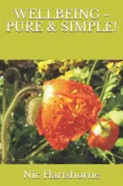 Wellbeing - Pure & Simple! by Nic Hartshorne (English) Paperback Book