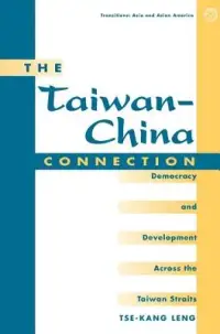 在飛比找博客來優惠-The Taiwan-China Connection: D