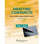 DRAFTING CONTRACTS: HOW & WHY LAWYERS DO WHAT THEY DO 2E