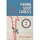 Making Good Choices: A Guide for Teens