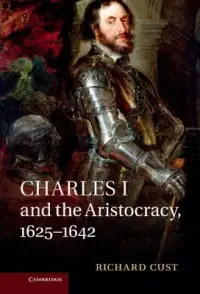 在飛比找博客來優惠-Charles I and the Aristocracy,