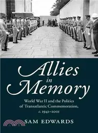 在飛比找三民網路書店優惠-Allies in Memory ― World War I