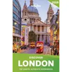 LONELY PLANET DISCOVER 2019 LONDON: TOP SIGHTS, AUTHENTIC EXPERIENCES