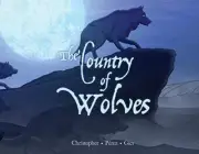 THE COUNTRY OF WOLVES By Neil Christopher & Ramon Perez - Hardcover *BRAND NEW*