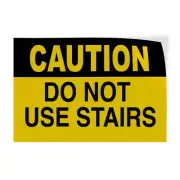 Horizontal Vinyl Stickers Caution Do Not Use Stairs Hazard Sign Watch Your Step