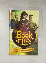 THE BOOK OF LIFE MOVIE NOVELIZATION_DEUTSC【T8／原文小說_LJA】書寶二手書