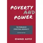 POVERTY AND POWER: THE PROBLEM OF STRUCTURAL INEQUALITY