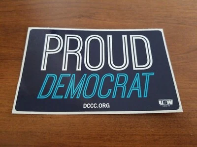 PROUD DEMOCRAT sticker decals DCCC USA US Democratic Party