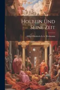 在飛比找博客來優惠-Holbein Und Seine Zeit