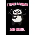 I LOVE PANDAS AND MUSIC: PANDA BEAR NOTEBOOK