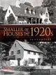 Smaller Houses of the 1920s ─ 55 Examples