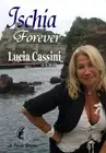 Lucia Cassini Ischia forever (Paperback)