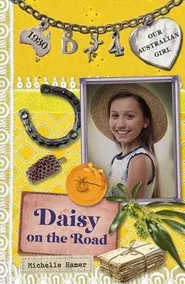 Daisy on the Road: Daisy Book 4