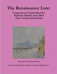 在飛比找博客來優惠-The Renaissance Lute: Composit