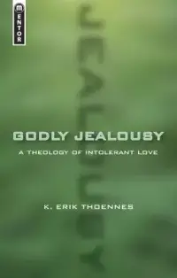 在飛比找博客來優惠-Godly Jealousy: A Theology of 