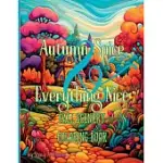 AUTUMN SPICE & EVERYTHING NICE FALL SCENERY COLORING BOOK