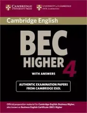 Cambridge BEC 4 Higher with Answers: Examination Papers from University of Cambr
