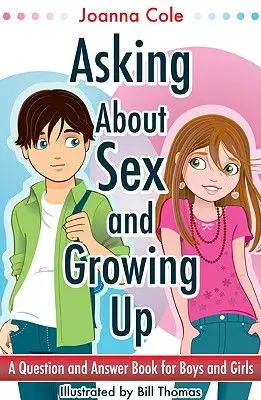 Asking About Sex & Growing Up