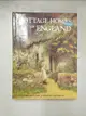 【書寶二手書T6／少年童書_JCX】The Cottage Homes of England_Stewart Dick, Helen Paterson Allingham, Sydney Robert Jones