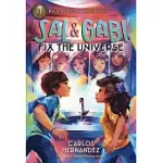 SAL AND GABI FIX THE UNIVERSE