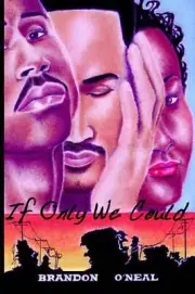 If Only We Could by BRANDON O'NEAL (English) Paperback Book