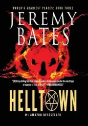 Helltown by Jeremy Bates (English) Hardcover Book