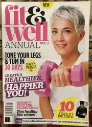 Fit & Well Annual Magazine Volume 2 Create A Healthier Happier You