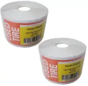 2 Rolls of Tire Label - Used Tire Lable Stickers 6" X 2.5" (150mm x 63.5mm)