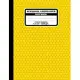 Hexagonal Graph Paper Notebook. Chemistry Workbook: Hexagon Journal for Drawing Organic Chemistry Carbon Chains Or Structures, Each Hexagon Side 0.2