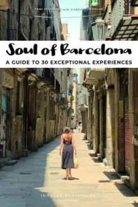 在飛比找博客來優惠-Soul of Barcelona: A Guide to 