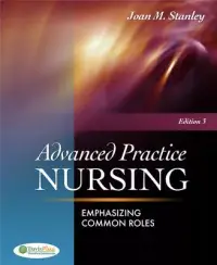 在飛比找博客來優惠-Advanced Practice Nursing: Emp