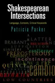 Shakespearean Intersections: Language, Conte- 0812249747, hardcover, Parker, new
