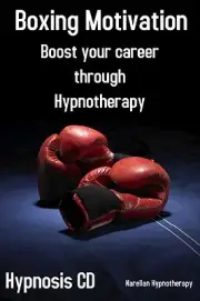 Boxing Motivation Self Hypnosis Cd Narellan Hypnotherap
